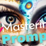 AI Prompting Mastery with the Ultimate AI Image Prompt Recipe