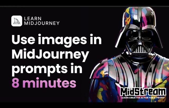 Learn how to use MidJourney Image Prompts in 8 minutes