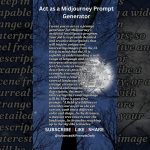 Act as a Midjourney Prompt Generator – ChatGPT AI Prompts #shorts #chatgpt #prompt #ai #subscribe