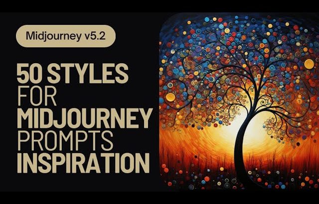 Midjourney 5.2 | 50 styles for prompt inspiration